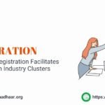 How Udyam Registration Facilitates Participation in Industry Clusters