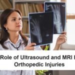 Role of Ultrasound and MRI In Orthopedic Injuries